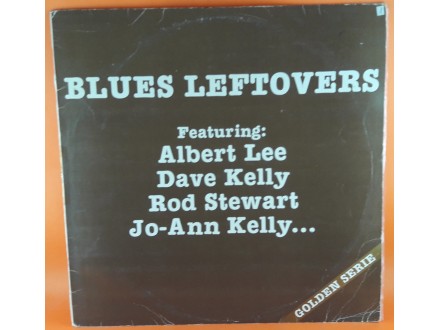Various ‎– Blues Leftovers, LP