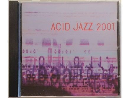 Various – Acid Jazz 2001  [CD]