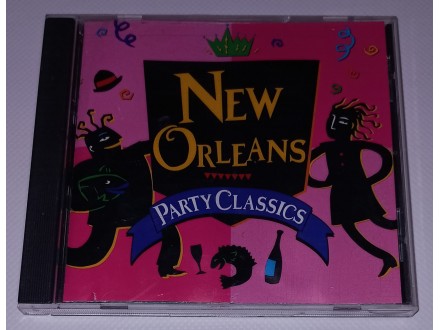 Various – New Orleans Party Classics