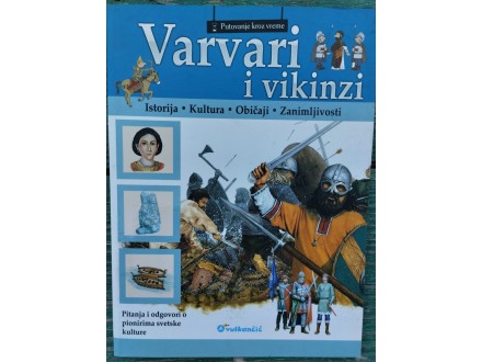 Varvari i Vikinzi, istorija-kultura-običaji... /nova/