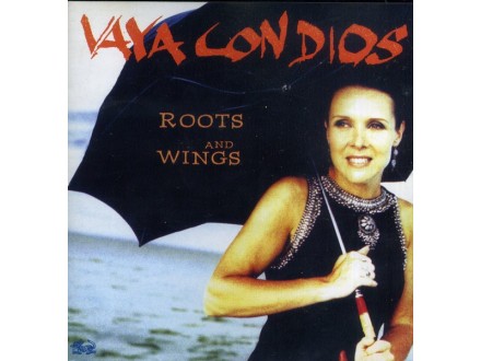 Vaya Con Dios – Roots And Wings