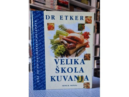 Velika škola kuvanja - DR. ETKER
