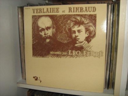 Verlaine Et Rimbaud Chantés Par Léo Ferré (2LP)