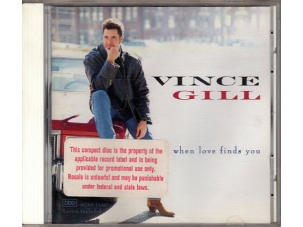 Vince Gill ‎– When Love Finds You