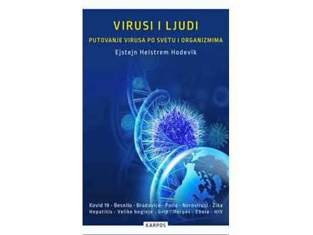 Virusi i ljudi - Ejstejn Helstrem Hodevik