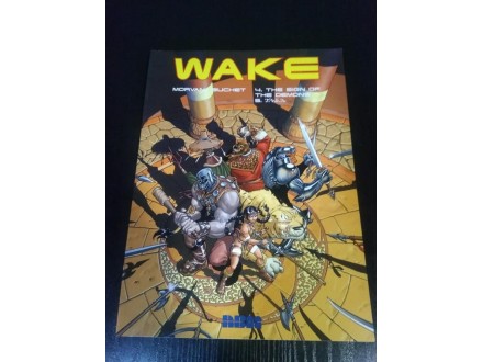 Wake broj ( Book 4 ): The Sign of the Demons
