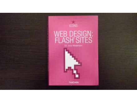 Web Design:Flash Sites,Ed.Julius Wiedemann
