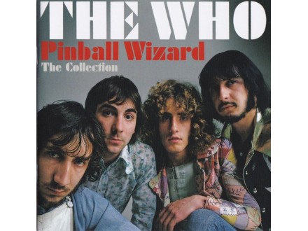 Who ‎– Pinball Wizard: The Collection