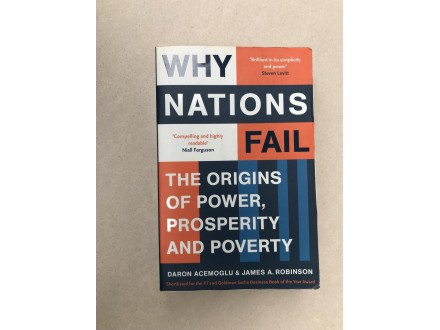 Why Nations Fail: The Origins of Power, Prosperity