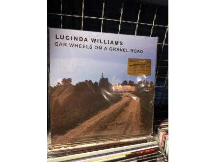 Williams, Lucinda - Car Wheels On A Gravel...