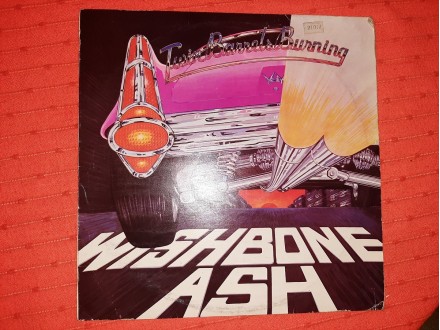 Wishbone Ash - Twin Barrels Burning