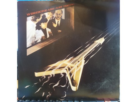 Wishbone Ash ‎– Just Testing, LP
