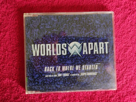 Worlds Apart ‎– Back To Where We Started - CD single