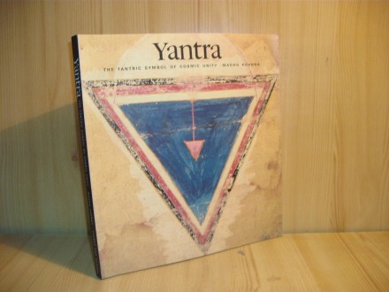 YANTRA: THE TANTRIC SYMBOL OF COSMIC UNITY, by Madhu Kh