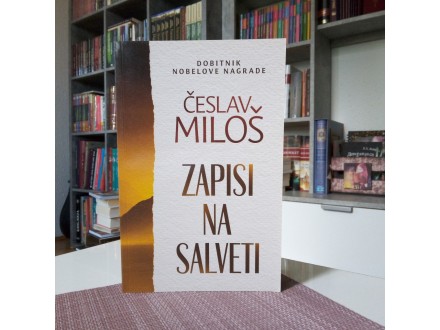 ZAPISI NA SALVETI - Česlav Miloš (NOVO)