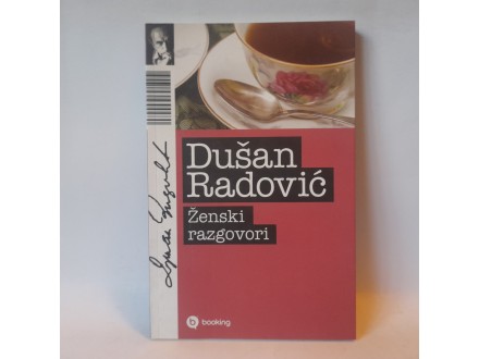 ŽENSKI RAZGOVORI - Dušan Radović NOVO