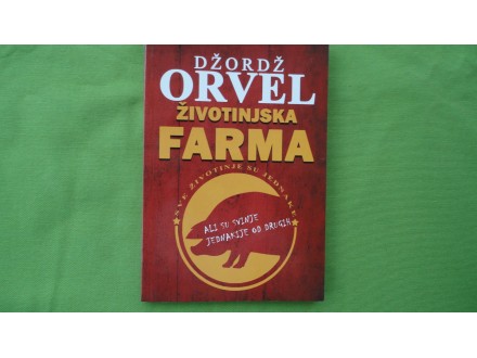 ŽIVOTINJSKA FARMA - Džorž Orvel