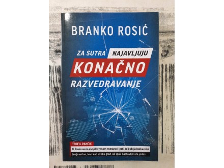 Za sutra najavljuju konačno razvedravanje - Branko Rosić