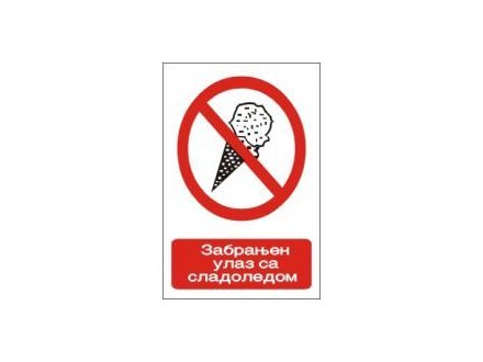 Zabranjen ulaz sa sladoledom - nalepnice i table
