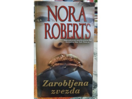 Zarobljena zvezda - Nora Roberts