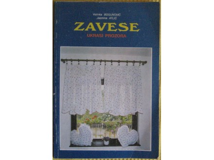 Zavese ukrasi prozora  Velinka Bogunović  Jasmina Atlić