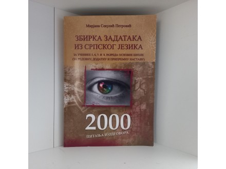 Zbirka zadataka iz srpskog jezika 2000 pitanja i odgovo