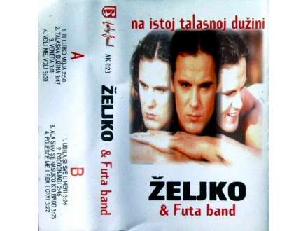 Željko Šašić, Futa Band - Na Istoj Talasnoj Dužini