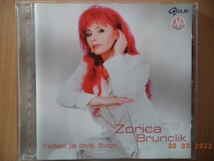 Zorica Brunclik ‎– Težak Je Ovaj Život