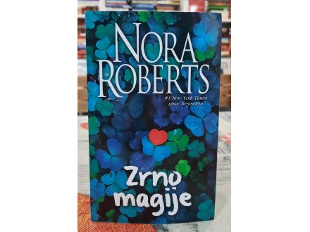 Zrno magije - Nora Roberts