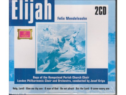 cd / ELIJAH Felix Mendelssohn - perfekt, u celofanu !!!