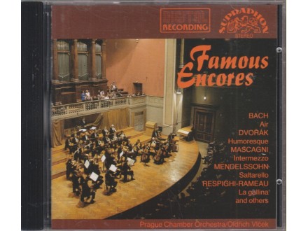 cd / FAMOUS ENCORES - Bach+Dvorak+Mascagni+Mendeslsohn