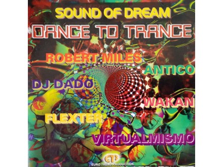 cd Sound Of Dream Dance To Trance