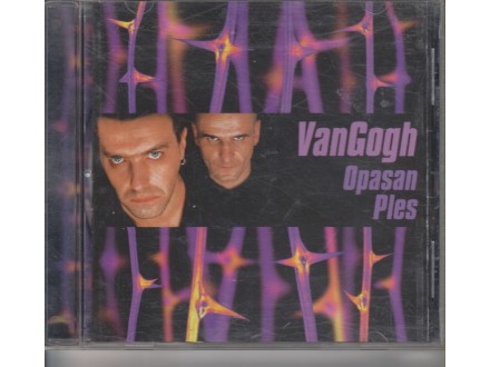 cd / VAN GOGH - Opasan ples