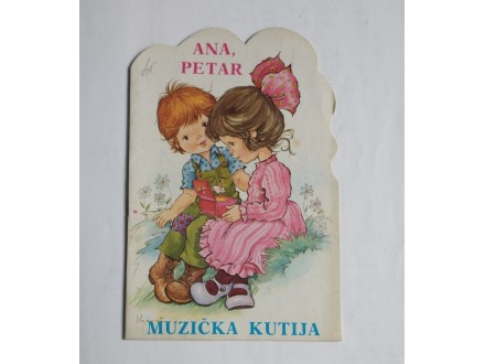 slikovnica ANA PETAR i MUZIČKA KUTIJA 1983.