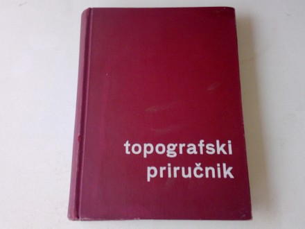 vk - TOPOGRAFSKI PRIRUCNIK - Tomaz Banovec