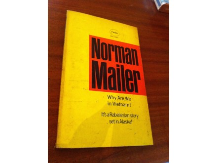 why are we in vietnam? norman mailer