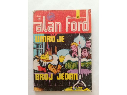 (0088) Alan Ford 306 Umro je Broj Jedan