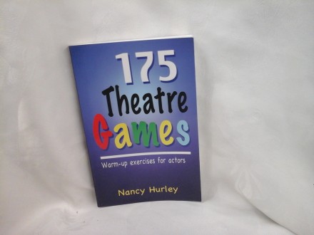 !75 theatre games Nancy Hurley pozorišne igre