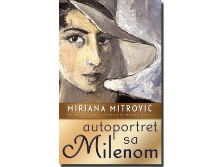 `Autoportret sa Milenom` Mirjana Mitrović