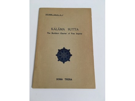 !Kalama Sutta: The Buddha`s Charter of Free inquiry
