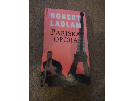 - Pariska opcija - Robert Ladlam