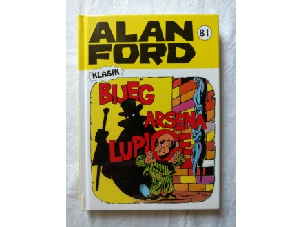 (s) Alan Ford (strip agent) 081 - Bijeg Arsena Lupige