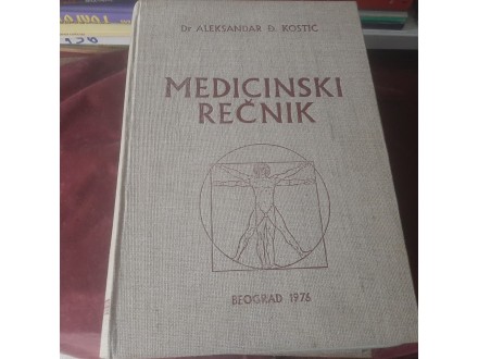 1 MEDICINSKI REČNIK - Dr Aleksandar Đ. Kostić
