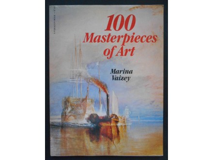 100 MASTERPIECES OF ART - MARINA VAIZEY