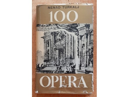 100 opera Nenad Turkalj