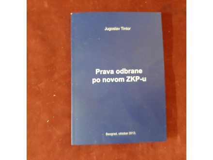 157 Prava odbrane po novom ZKP-u - Jugoslav Tintor
