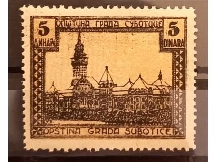 1923.Lokalna taksa-Grad Subotica-5 dinara MNH