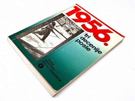 1956. - Tri decenije posle