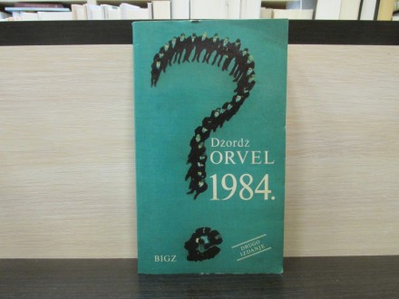 1984. - Džordž Orvel