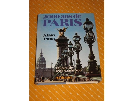 2000 ans de Paris - Alain Pons